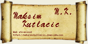Maksim Kutlačić vizit kartica